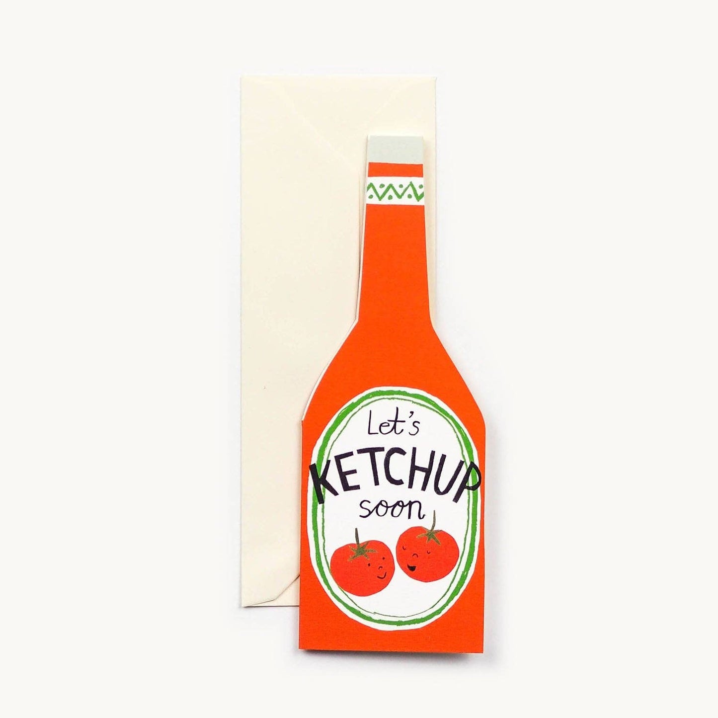 Let's Ketchup Soon